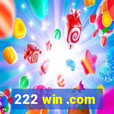 222 win .com